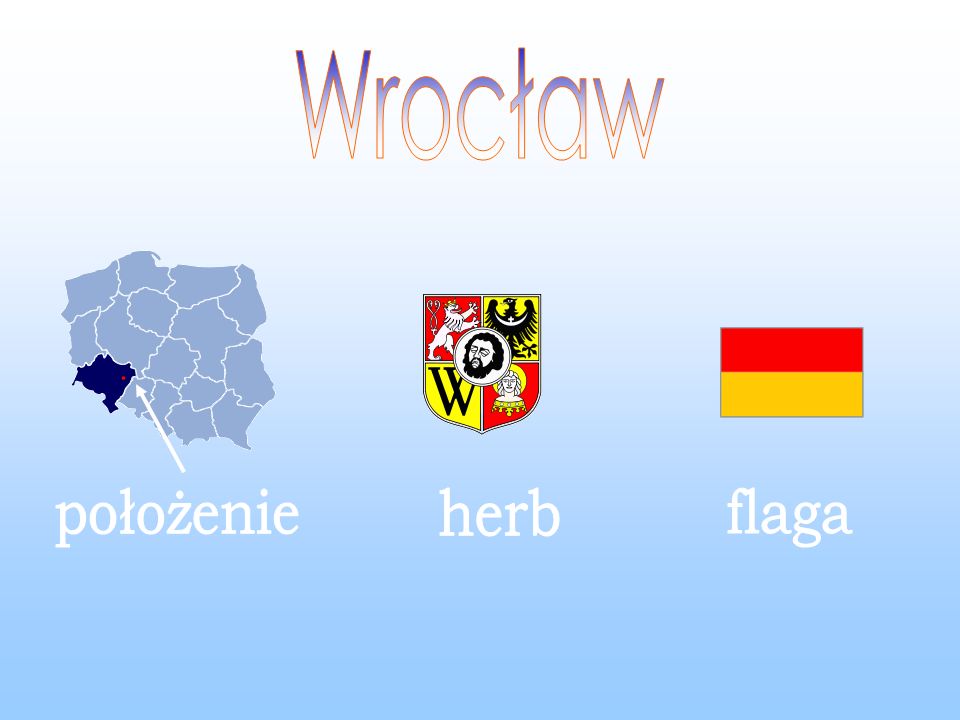 Wrocław położenie herb flaga