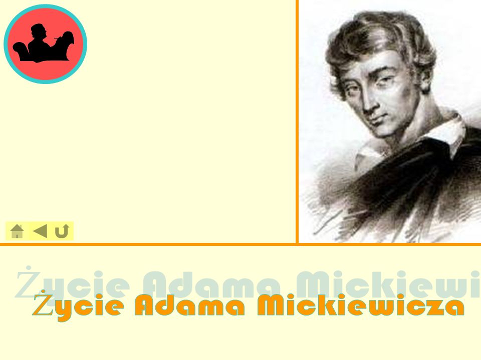Życie Adama Mickiewicza