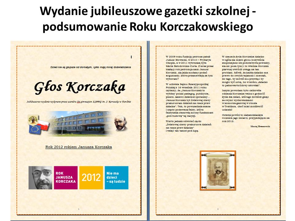 Wydanie jubileuszowe gazetki szkolnej - podsumowanie Roku Korczakowskiego