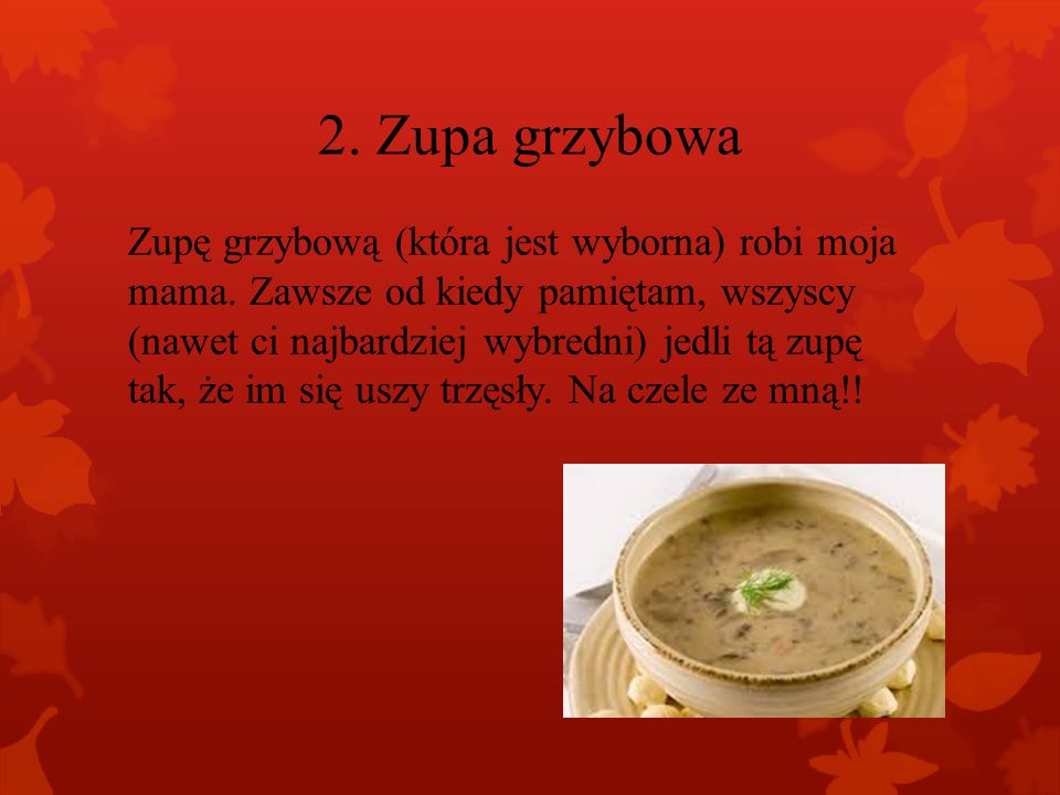2. Zupa grzybowa