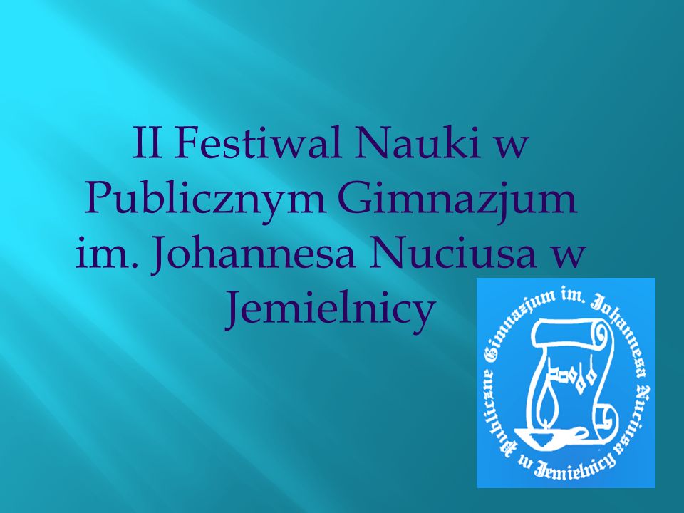 II Festiwal Nauki w Publicznym Gimnazjum