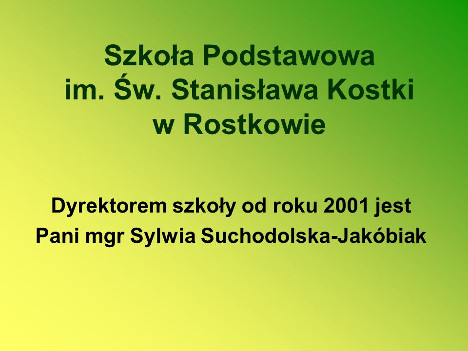 Szkoła Podstawowa im. Św. Stanisława Kostki w Rostkowie