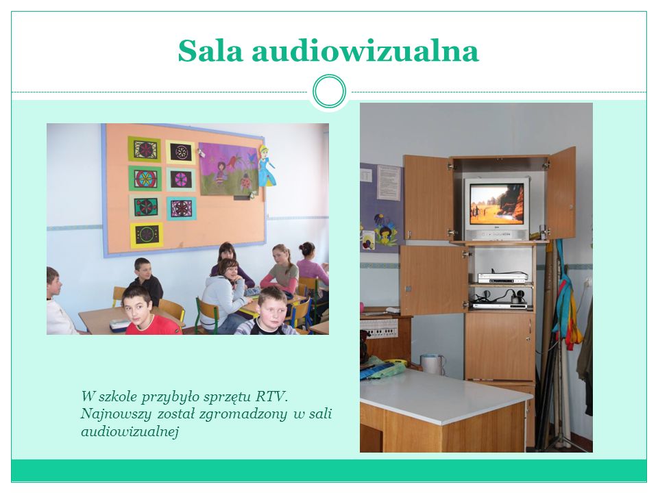 Sala audiowizualna W szkole przybyło sprzętu RTV.
