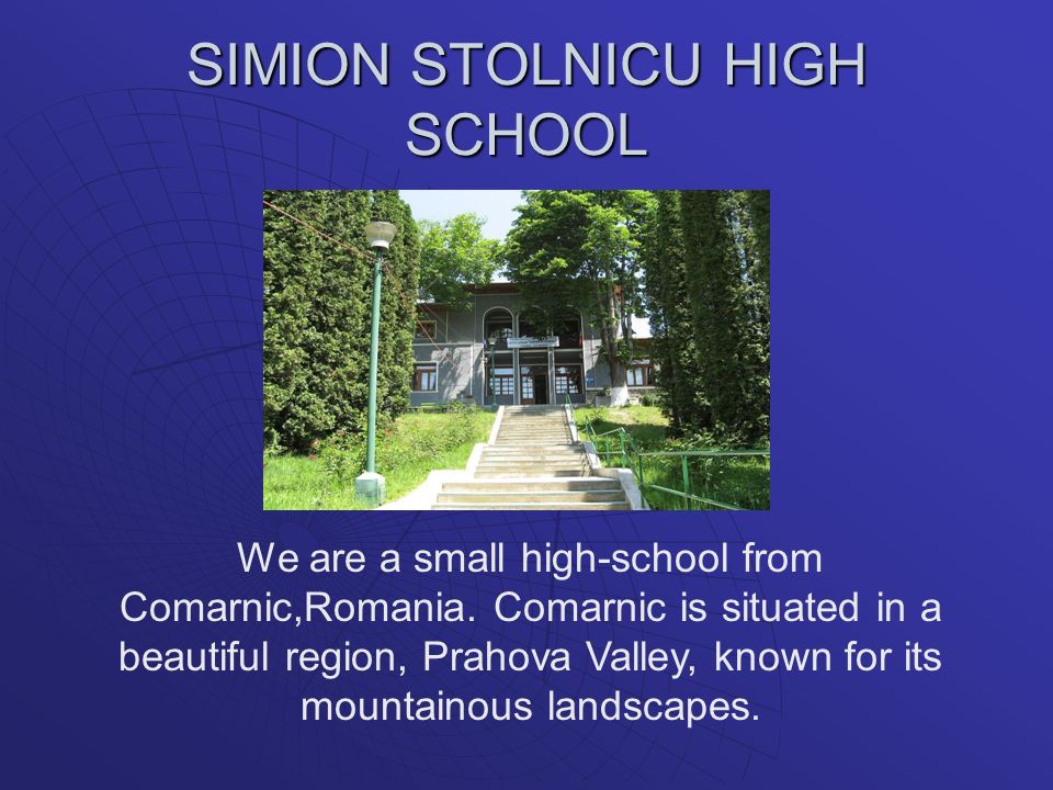 SIMION STOLNICU HIGH SCHOOL