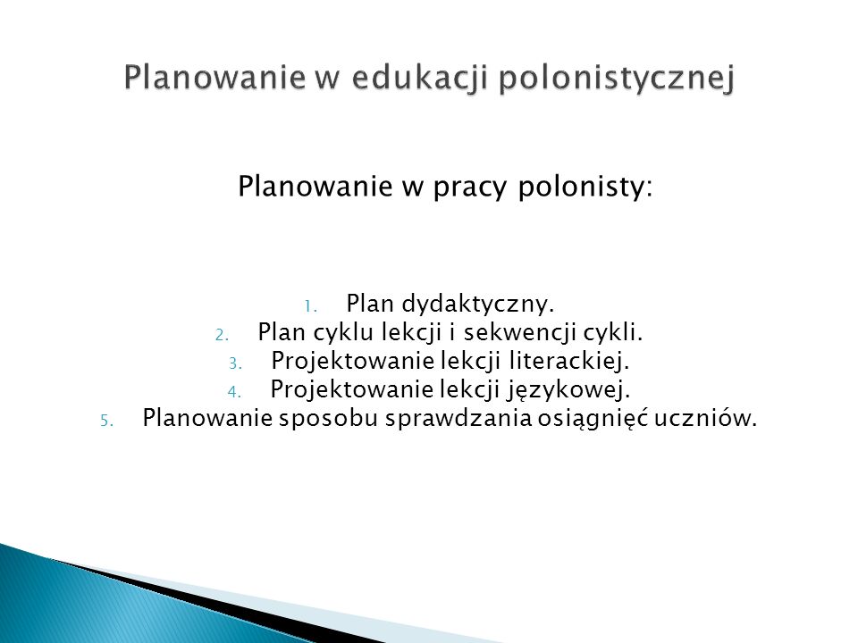 Planowanie w edukacji polonistycznej