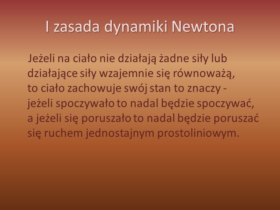 I zasada dynamiki Newtona