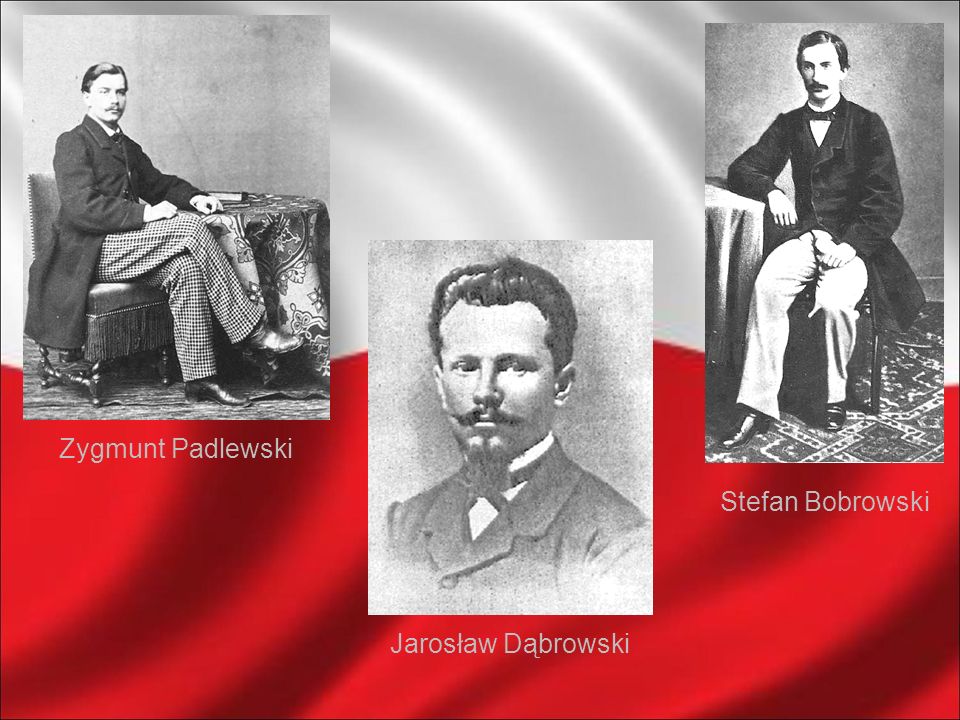 Zygmunt Padlewski Stefan Bobrowski Jarosław Dąbrowski