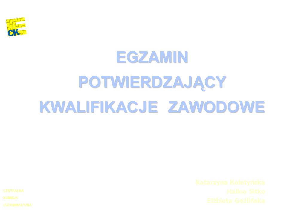 EGZAMIN POTWIERDZAJĄCY KWALIFIKACJE ZAWODOWE - Ppt Pobierz