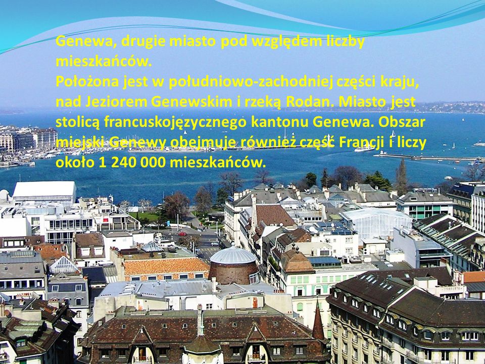 Genewa, drugie miasto pod względem liczby mieszkańców