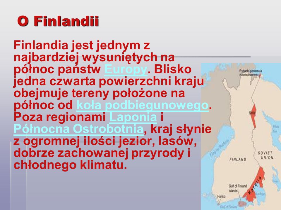 O Finlandii
