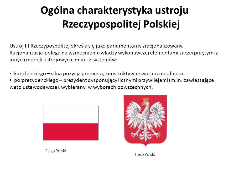 Ogólna charakterystyka ustroju Rzeczypospolitej Polskiej