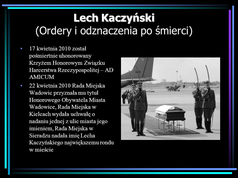 Lech Kaczyński (Ordery i odznaczenia po śmierci)