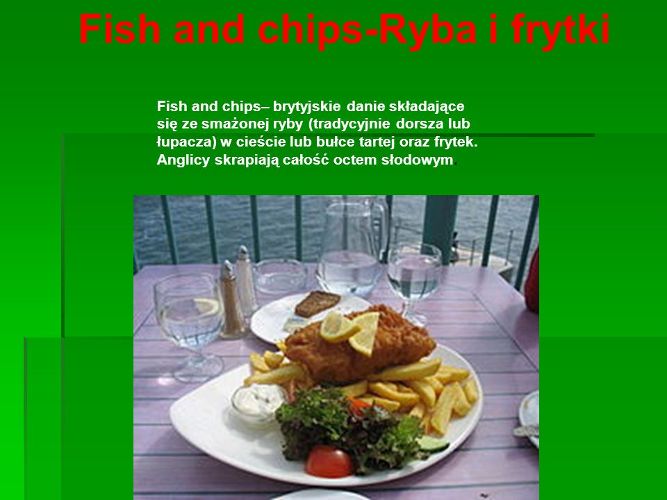 Fish and chips-Ryba i frytki