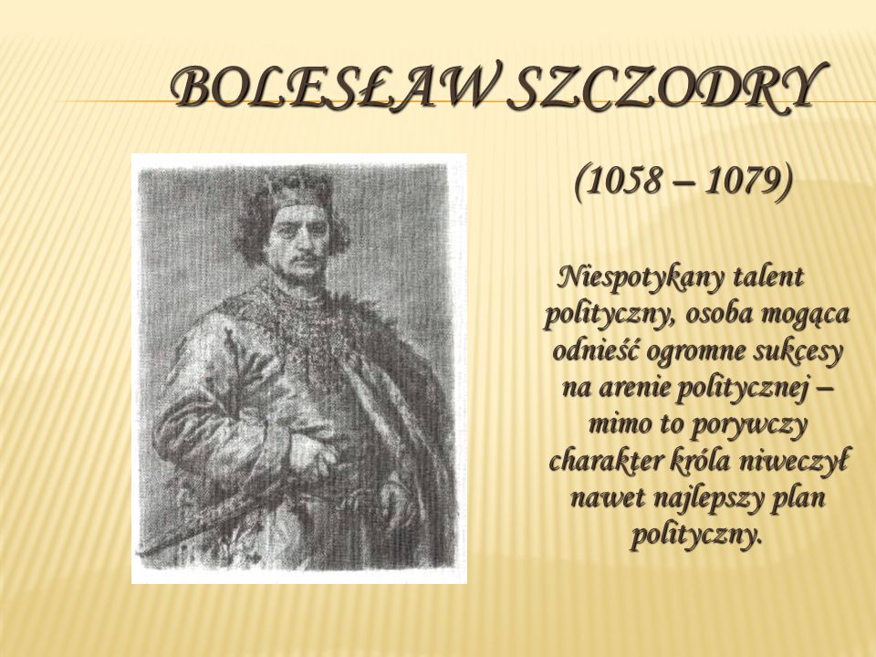 Bolesław Szczodry (1058 – 1079)