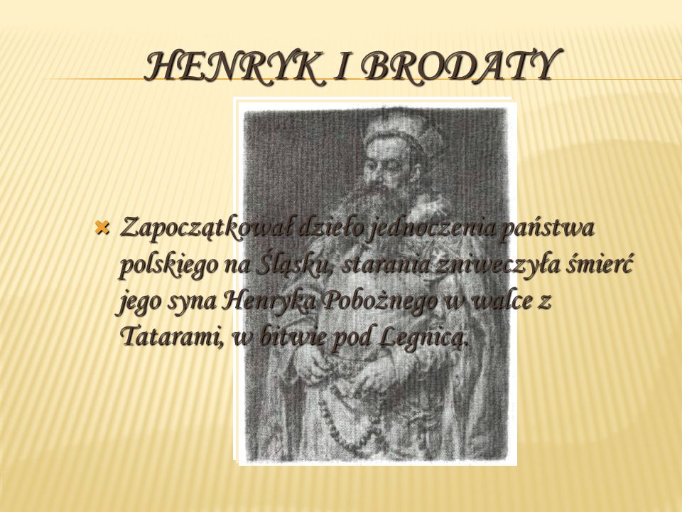 Henryk I Brodaty