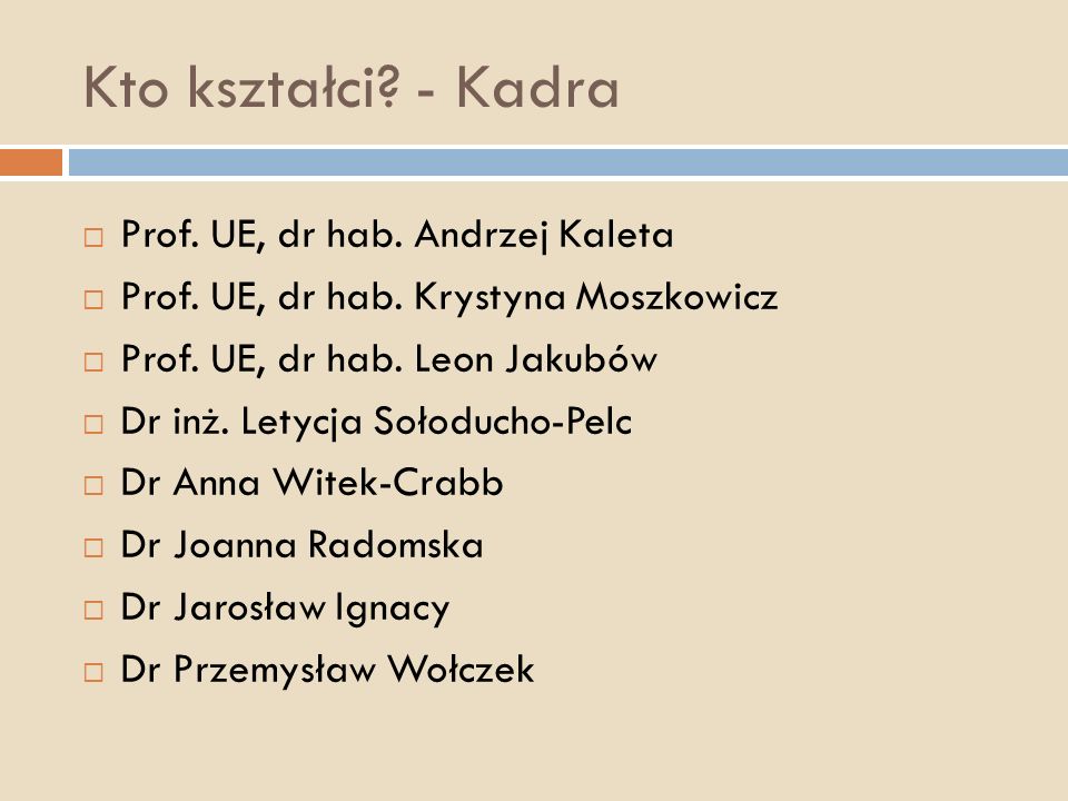 Kto kształci - Kadra Prof. UE, dr hab. Andrzej Kaleta