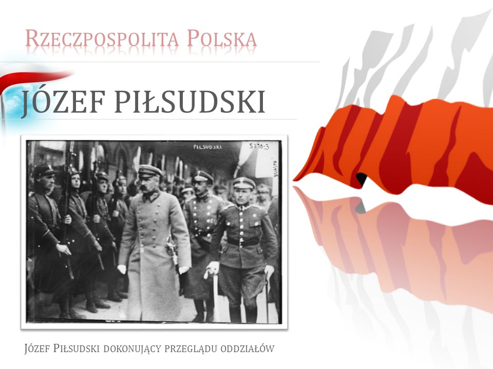 Józef Piłsudski Rzeczpospolita Polska