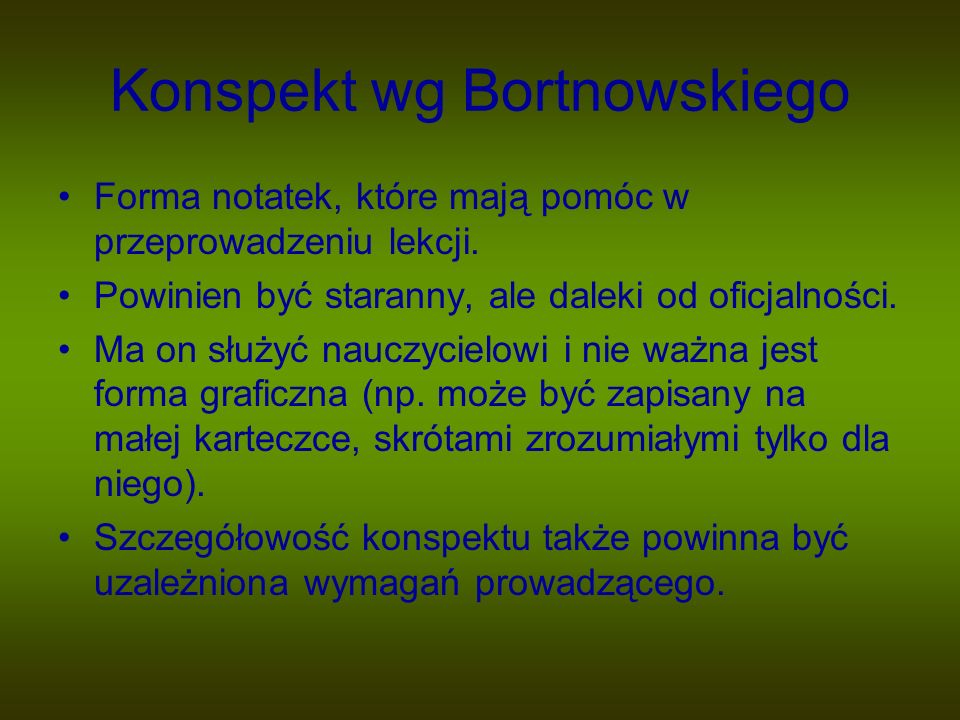 Konspekt wg Bortnowskiego