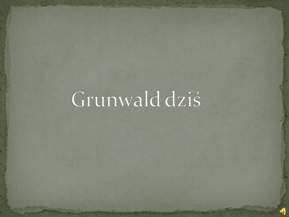Grunwald dziś