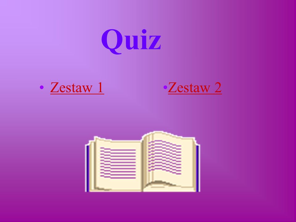 Quiz Zestaw 1 Zestaw 2