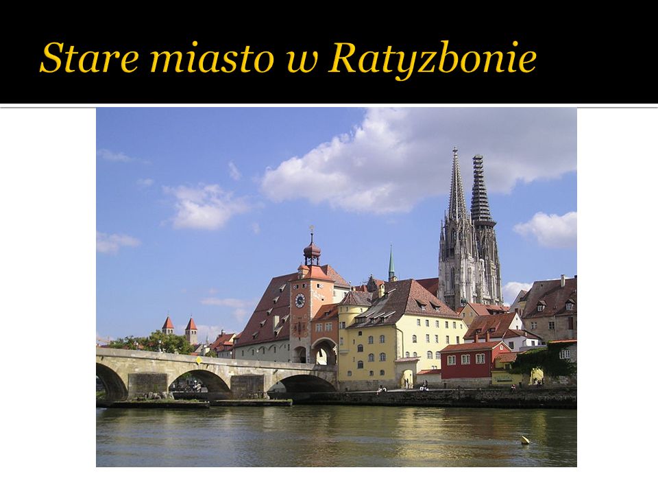 Stare miasto w Ratyzbonie