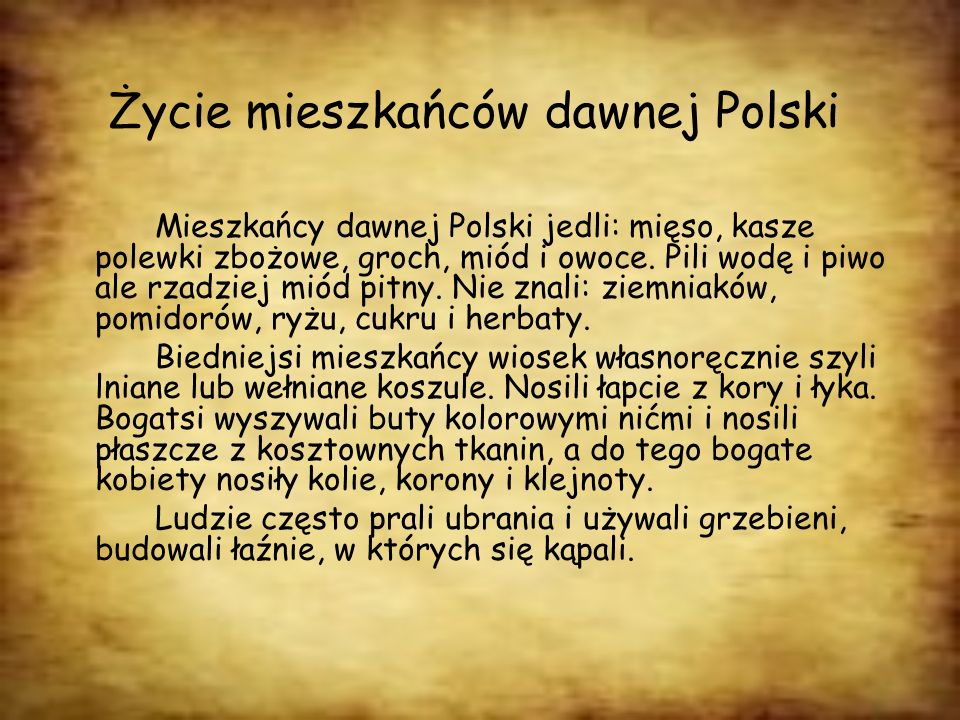 Życie mieszkańców dawnej Polski