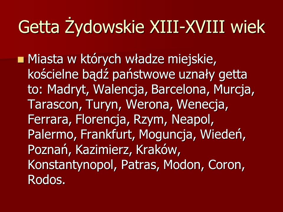 Getta Żydowskie XIII-XVIII wiek