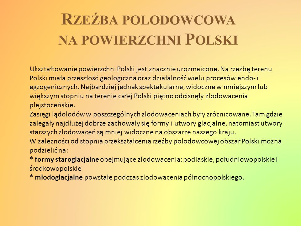 Rzeźba polodowcowa na powierzchni Polski