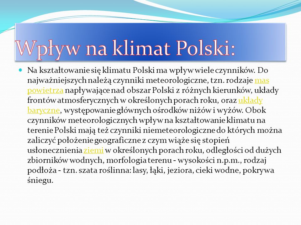 Wpływ na klimat Polski: