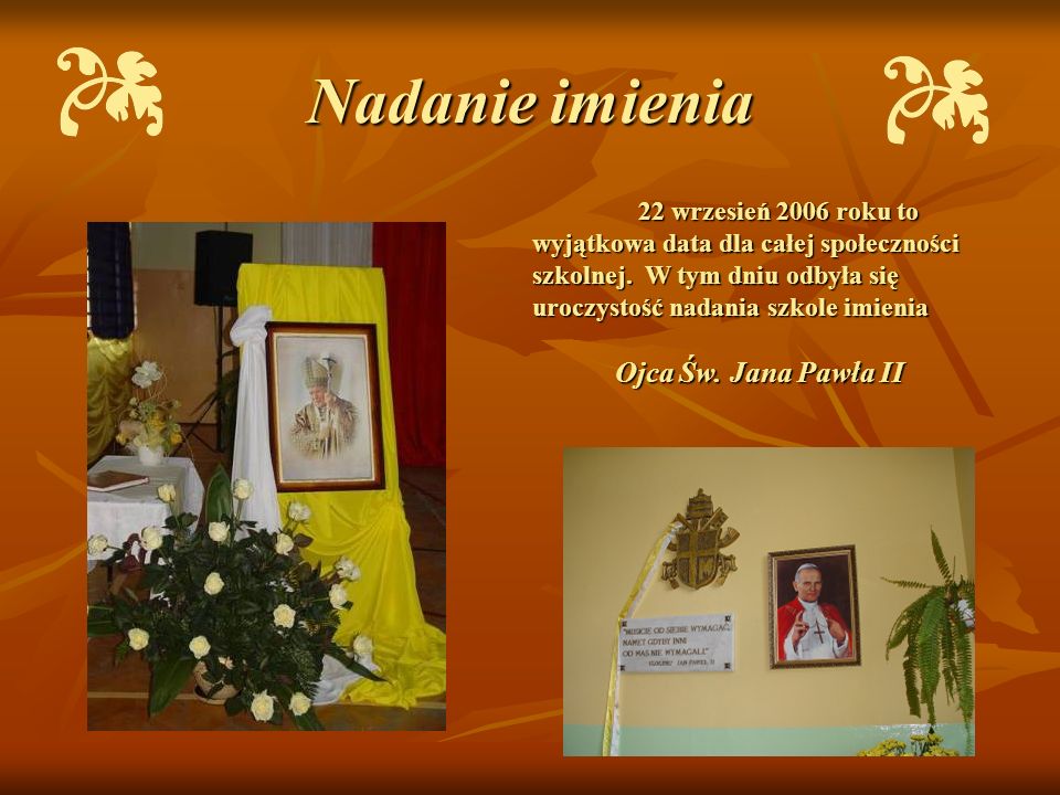 Nadanie imienia Ojca Św. Jana Pawła II