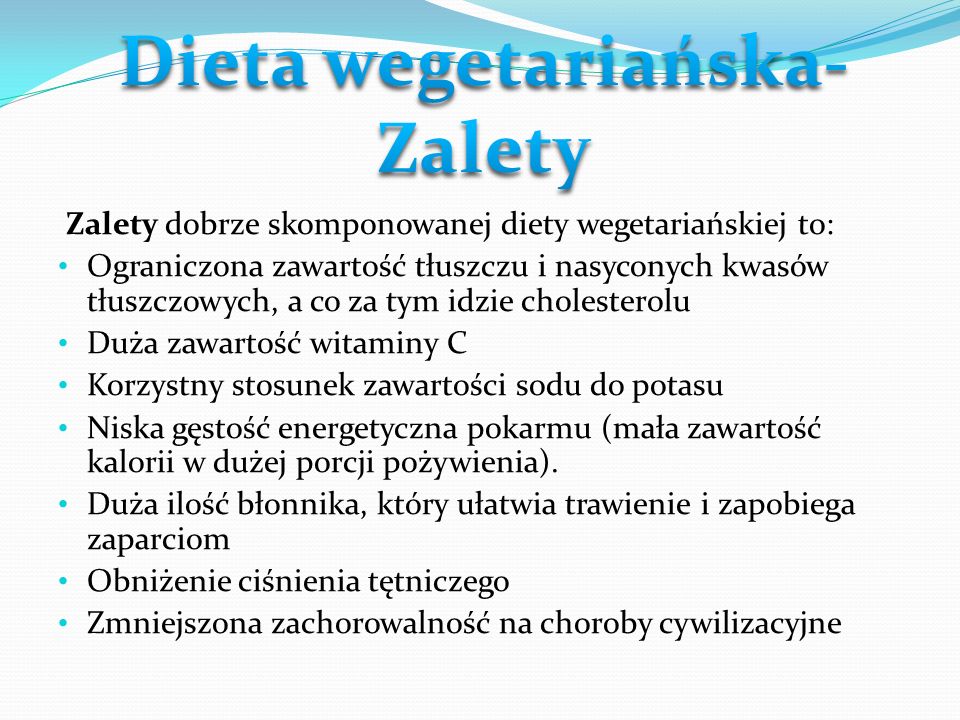 Dieta wegetariańska- Zalety