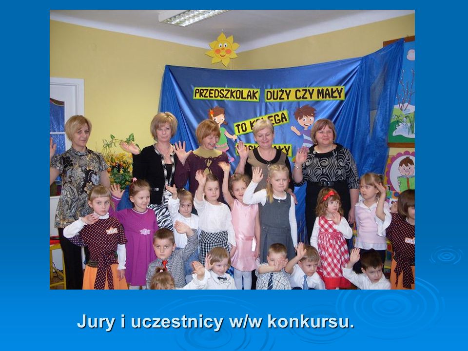 Jury i uczestnicy w/w konkursu.