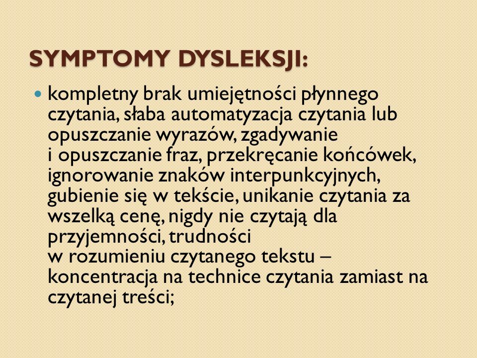 Symptomy dysleksji:
