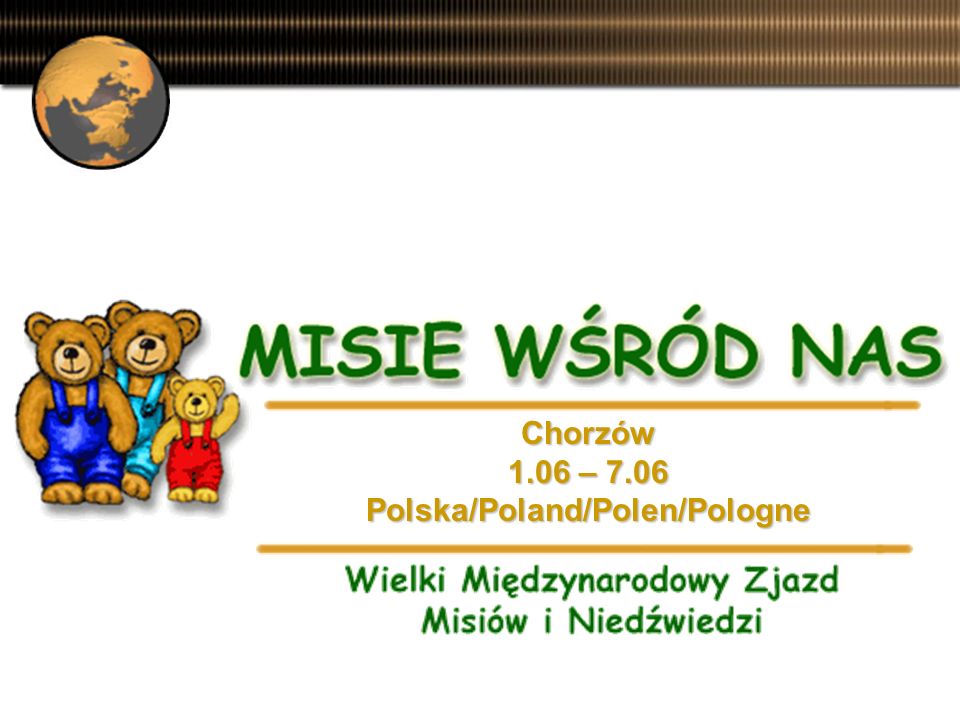 Chorzów 1.06 – 7.06 Polska/Poland/Polen/Pologne