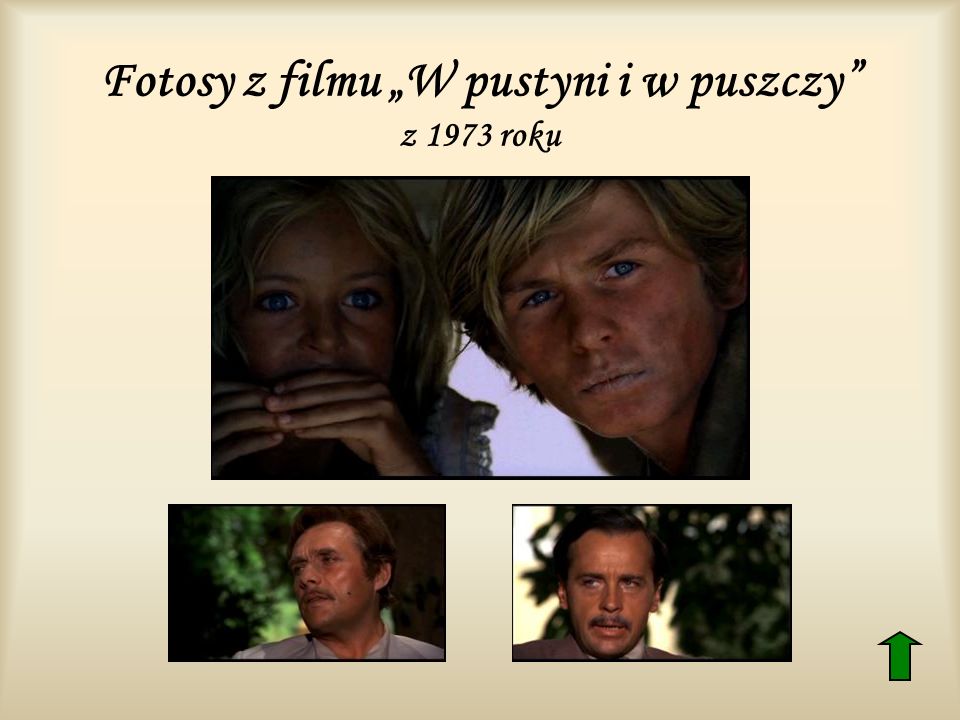 Fotosy z filmu „W pustyni i w puszczy z 1973 roku