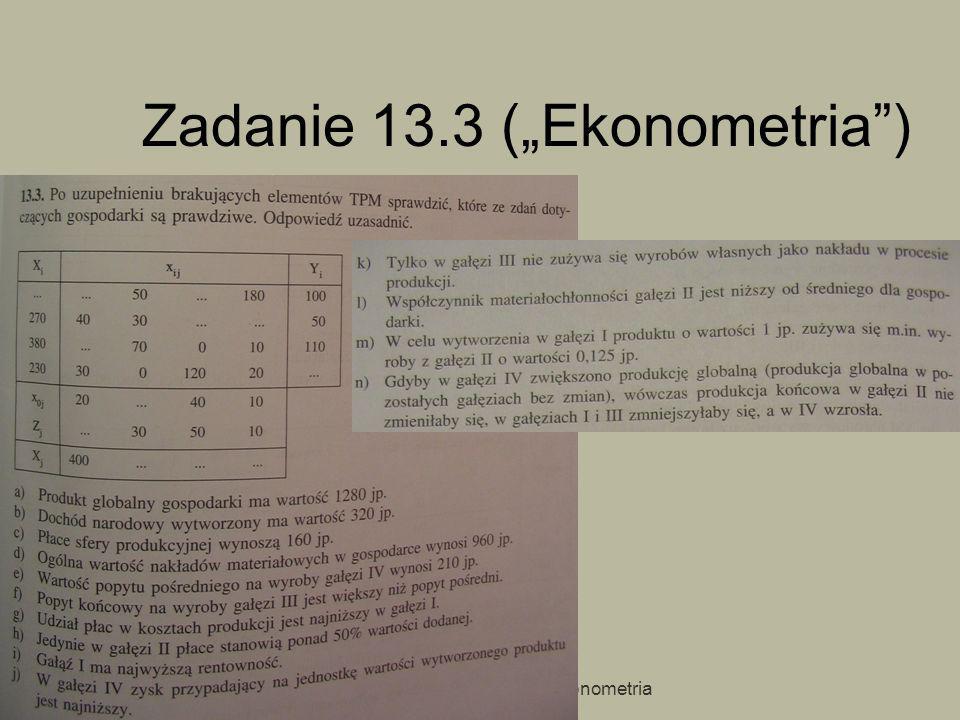 Zadanie 13.3 („Ekonometria )
