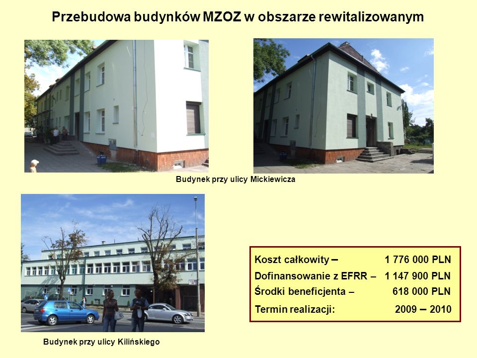 Przebudowa budynków MZOZ w obszarze rewitalizowanym