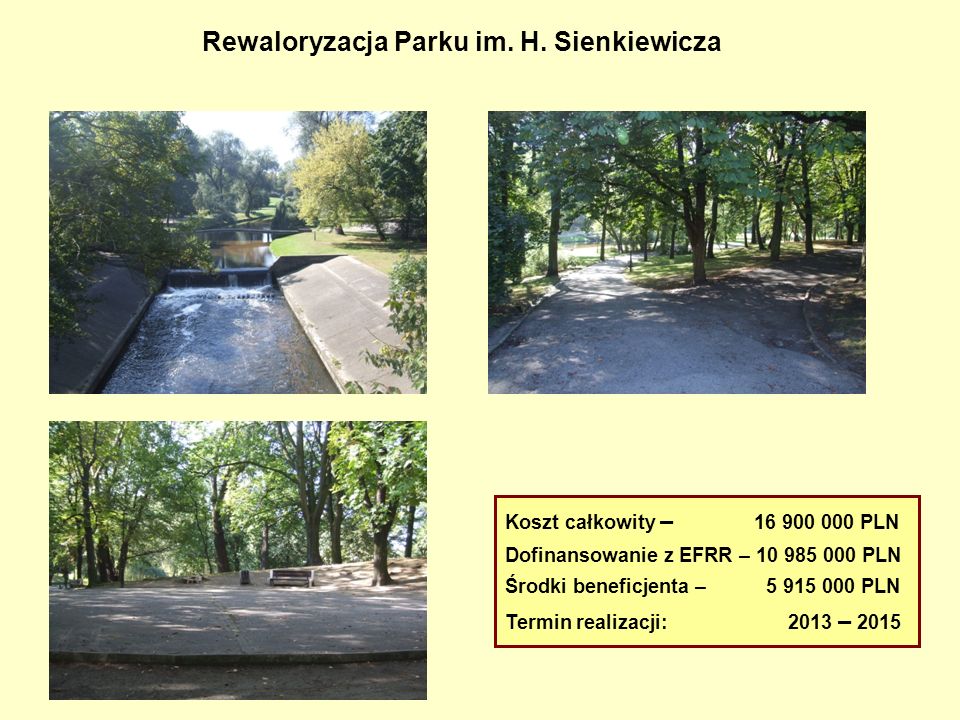 Rewaloryzacja Parku im. H. Sienkiewicza