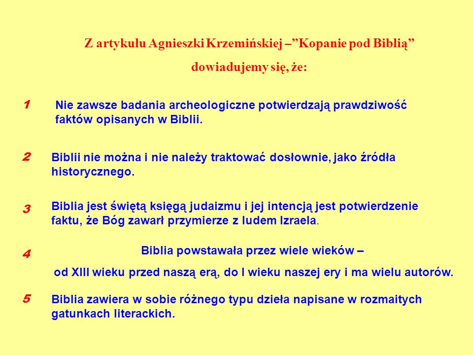 Z artykułu Agnieszki Krzemińskiej – Kopanie pod Biblią