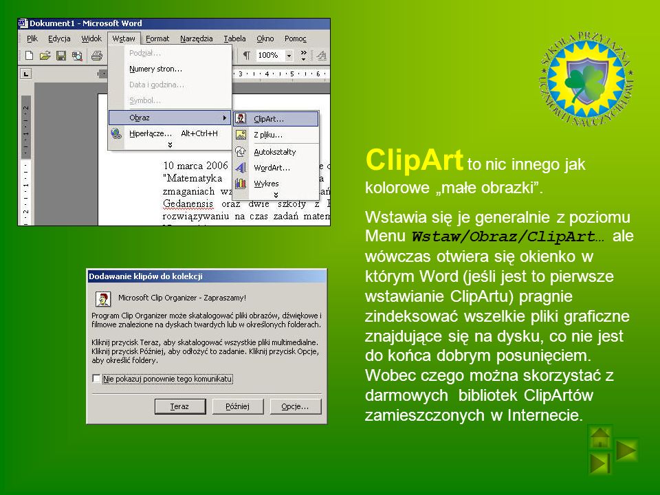 ClipArt to nic innego jak kolorowe „małe obrazki .