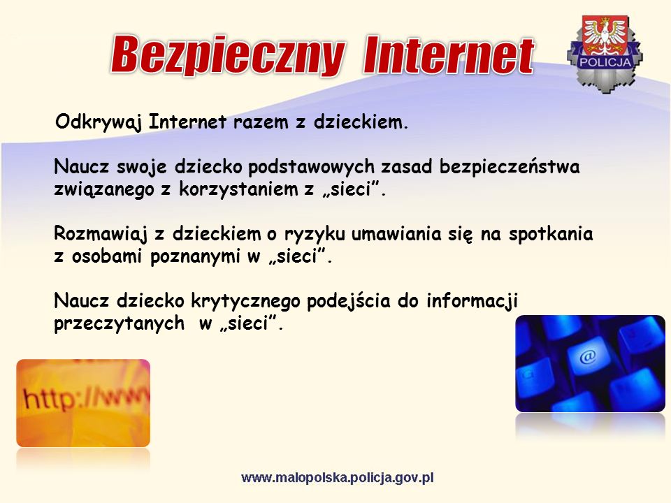Bezpieczny Internet Odkrywaj Internet razem z dzieckiem.