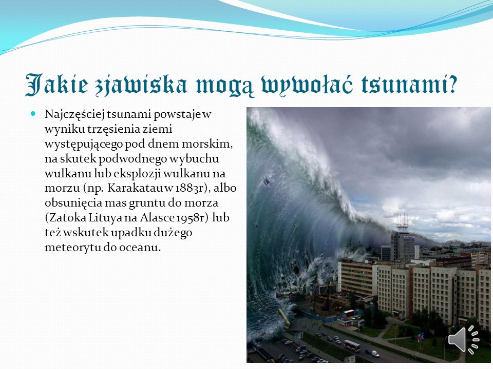 Jakie zjawiska mogą wywołać tsunami