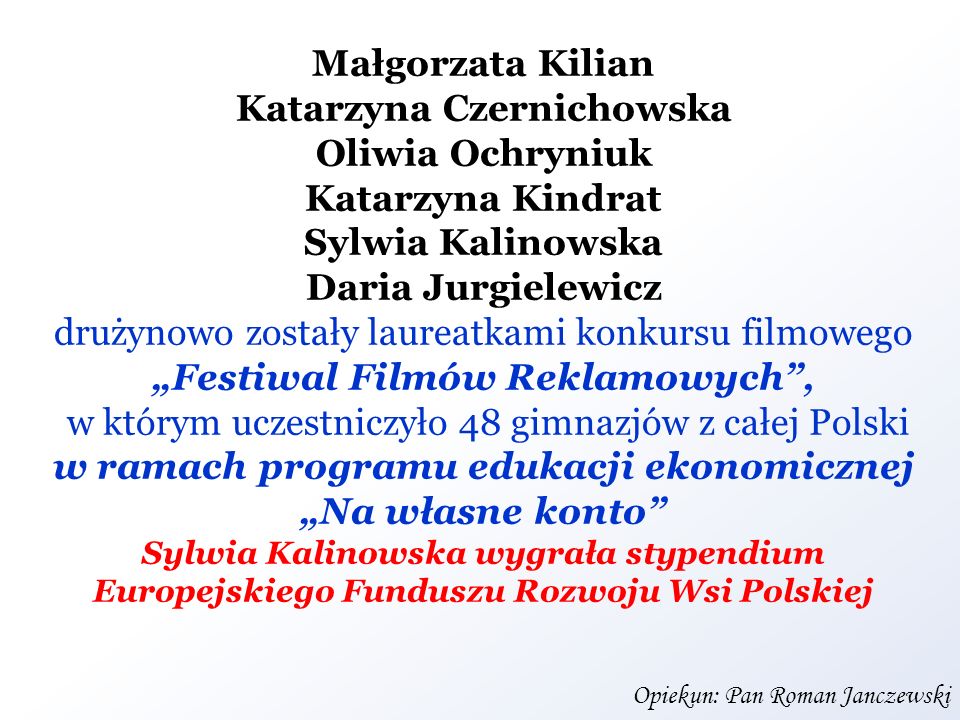 Katarzyna Czernichowska w ramach programu edukacji ekonomicznej