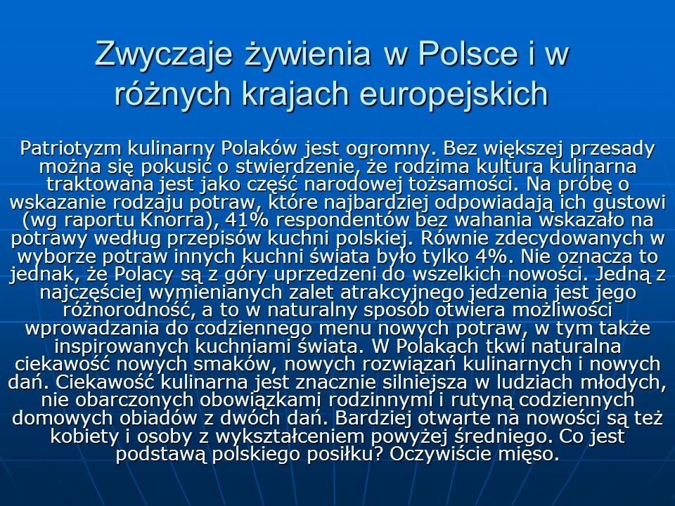 Zwyczaje żywienia w Polsce i w różnych krajach europejskich