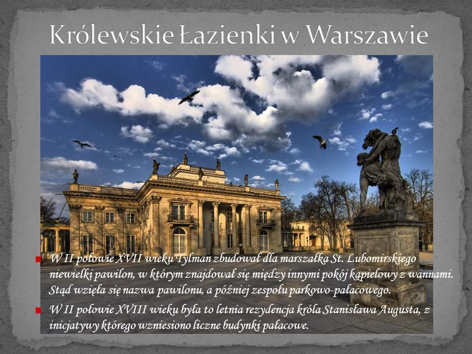 Królewskie Łazienki w Warszawie
