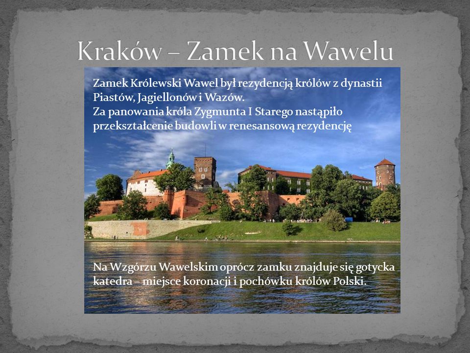 Kraków – Zamek na Wawelu