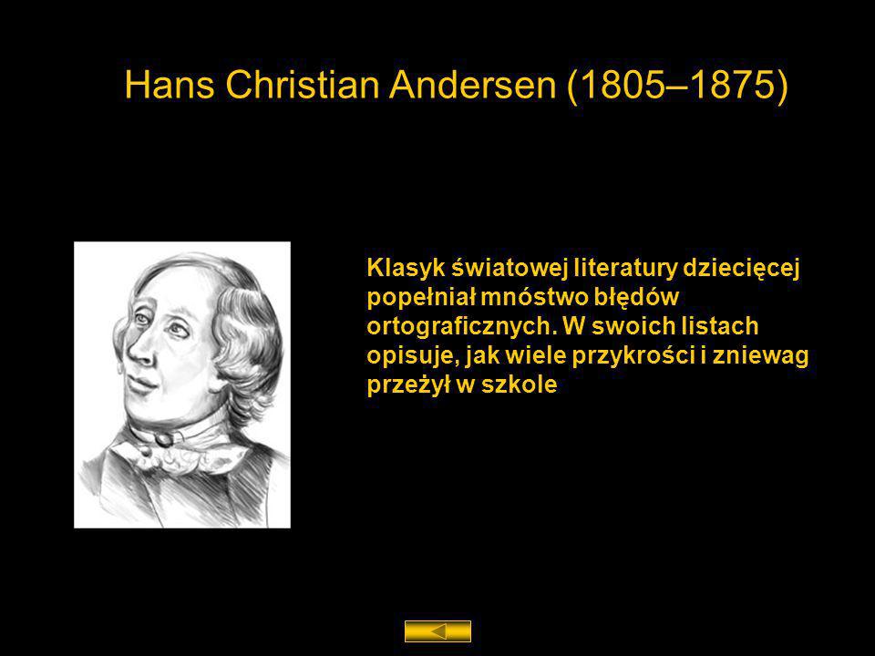 Hans Christian Andersen (1805–1875)