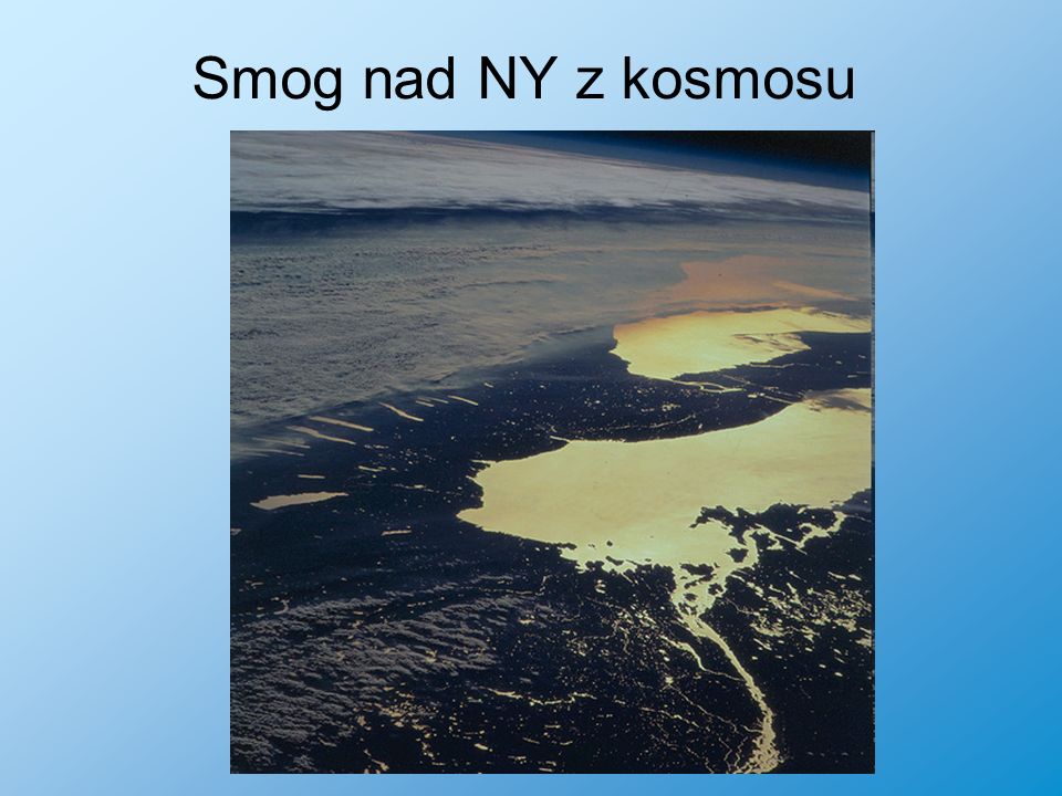 Smog nad NY z kosmosu