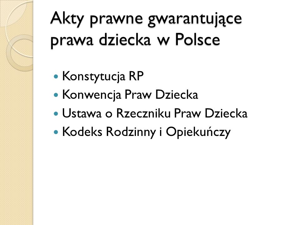 Akty prawne gwarantujące prawa dziecka w Polsce