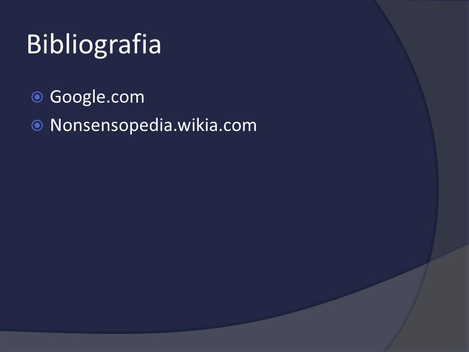 Bibliografia Google.com Nonsensopedia.wikia.com